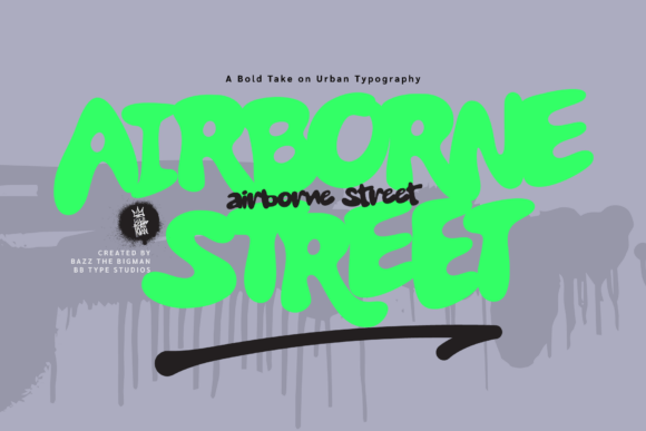 Airborne Street: The Font That Brings Bold, Urban Energy to Your Designs