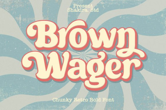 Brown Wager: A Bold Retro Serif for Modern Design