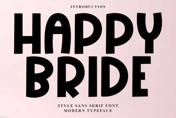 Happy Bride: A Font That Feels Like a Handwritten Note from a Friend